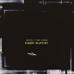 Keep Runnin' (feat. Sam Tinnesz) - Single