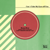 Bossa Bros - Can't Take My Eyes off You  artwork