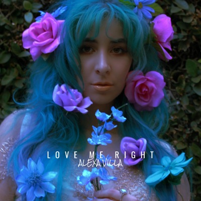 Love Me Right - Single