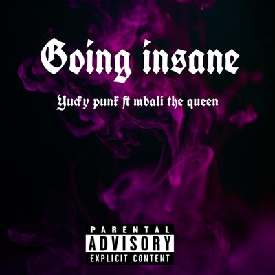 Going Insane - Single