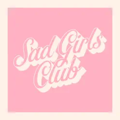 Sad Girls Club - Single - Cimorelli