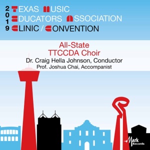 2019 Texas Music Educators Association (TMEA): 2019 TMEA Texas Two-Year College All-State Choir [Live]