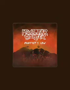 Nuclear Winter을(를) 듣고, 뮤직 비디오를 보고, 약력을 읽고, 투어 일정 등을 확인하세요!