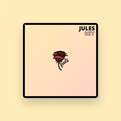 Listen to Jules Rey, watch music videos, read bio, see tour dates & more!