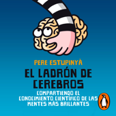 El ladrón de cerebros - Pere Estupinyà