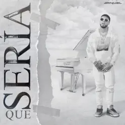 Que Sería - Single - Anuel AA