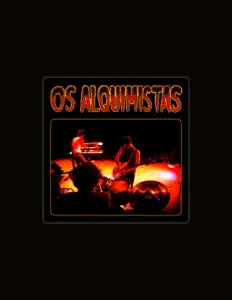 Listen to Os Alquimistas, watch music videos, read bio, see tour dates & more!