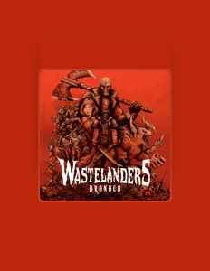 聆聽 Wastelanders、觀看音樂影片、閱讀小傳、查看巡演日期等！