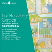 In a Monastery Garden: The Immortal Works of Albert Ketèlbey