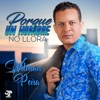 Porque Un Hombre No Llora - Single