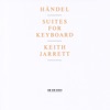 Keith Jarrett - Keyboard Suite in A Major, HWV 426: I. Prelude