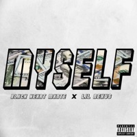 Myself (feat. Lil Nexus) - Single - Blxck Hexrt Mxnte