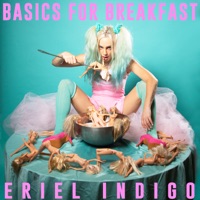 Basics for Breakfast - Single - Eriel Indigo