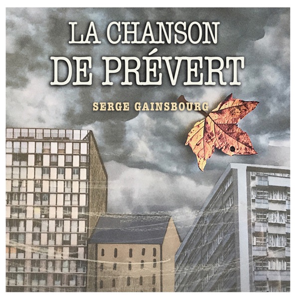 La chanson de Prévert - Single - Serge Gainsbourg