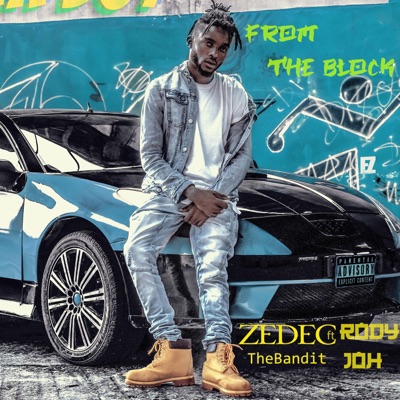 From the Block (feat. Rody Joh) - Single