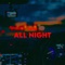 All Night - Ezoh lyrics