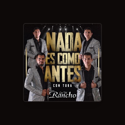 Listen to Grupo Los Del Rancho, watch music videos, read bio, see tour dates & more!