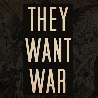 They Want War - Single