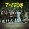 Devam (feat. Luciano & Ezhel) - Gentleman