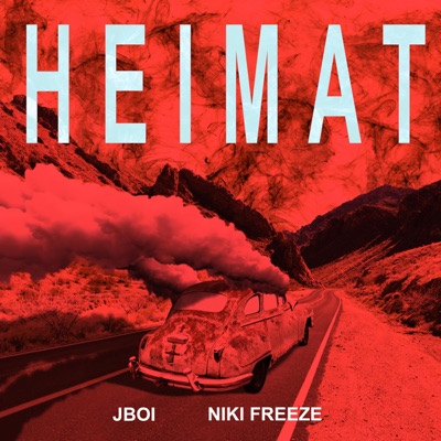 Heimat (feat. Niki freeze) - Single