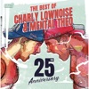 The Best of Charly Lownoise & Mental Theo - 25 Years Anniversary, 2019