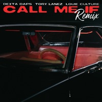 Call Me If (Remix) - Single - Dexta Daps, Tory Lanez & Louie Culture