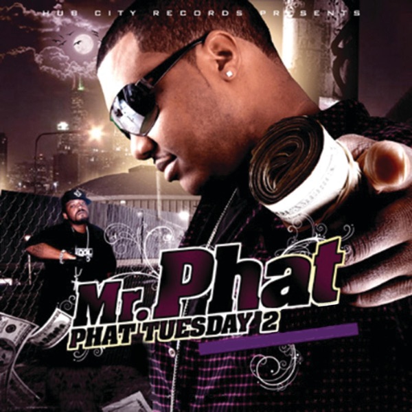 Phat Tuesday 2
