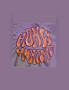 Listen to Honey Hunting, watch music videos, read bio, see tour dates & more!