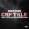 Cap Talk (feat. YoungBoy Never Broke Again) - Birdman lyrics