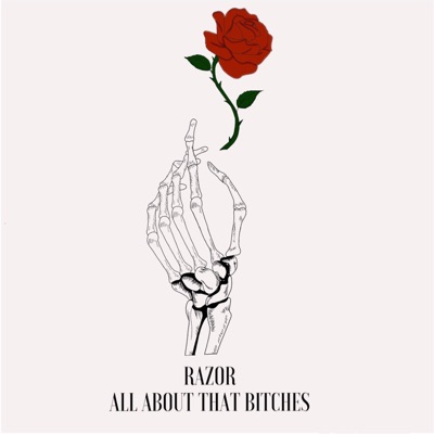 All About That Bitches - Single