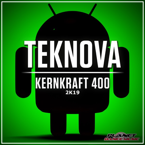 Kernkraft 400 2K19 - Single