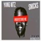 Understand Me (feat. Snicks) - Yvng Mtz lyrics