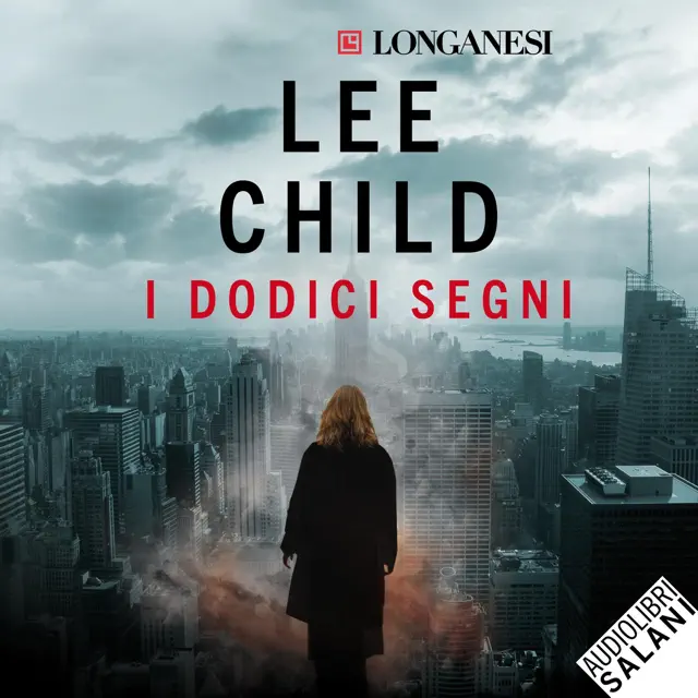 I dodici segni: Le avventure di Jack Reacher 13