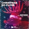 Christmas So Close... - Single, 2020