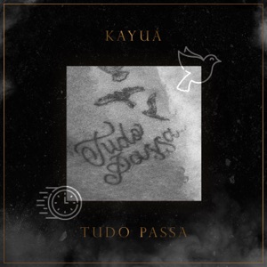 Tudo Passa - Single