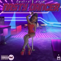 Nasty Dancer (feat. Ab1m) - Single - Cwhite