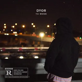 Tu mens - Single by Dyor album reviews, ratings, credits