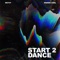Start 2 Dance (feat. Wande Coal) - Mut4y lyrics