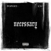 Necessary (feat. Eto) - Single