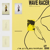 Wave Racer - Left Behind