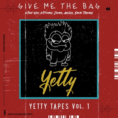 Give Me the Bag (feat. Anville, Devin Tremell, Miah Sky & Mitchell James) - Single