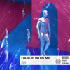 Dance With Me - Single