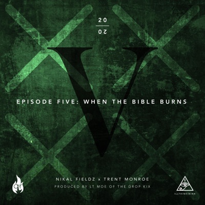 Episode Five: When the Bible Burns - Single
