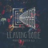 Leaving Home - EP