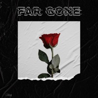 Far Gone - Single - H3x