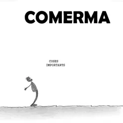 Coses Importants - Comerma