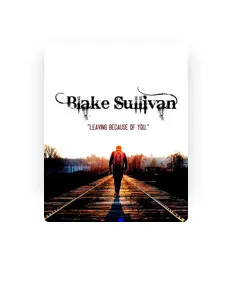Escucha a Blake Sullivan, mira vídeos musicales, lee la biografía, consulta fechas de giras y mucho más.