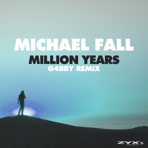 Million Years (G4bby Remix) - Single