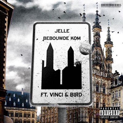Bebouwde Kom (feat. Vinci & Bird) - Single