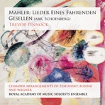 Mahler: Lieder eines fahrenden Gesellen (Arr. Schoenberg)